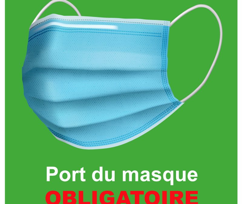 Port du masque obligatoire